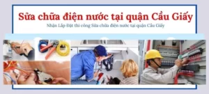 Sửa chữa điện nước tại quận Cầu Giấy