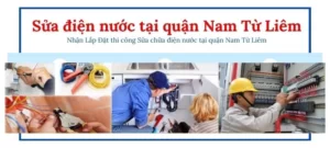 sửa chữa điện nước tại Quận Nam Từ Liêm