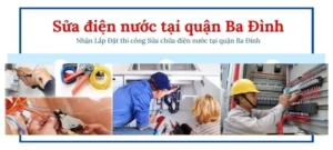 Sửa điện nước quận Ba Đình